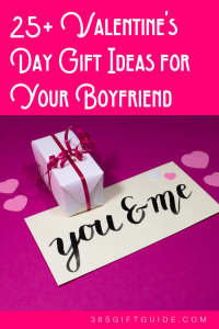 25+ Valentine's Day Gift Ideas for Your Boyfriend