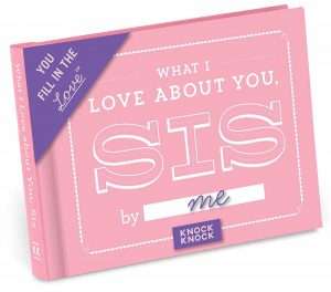 Fill in The Love Journal, What I Love About You Sis