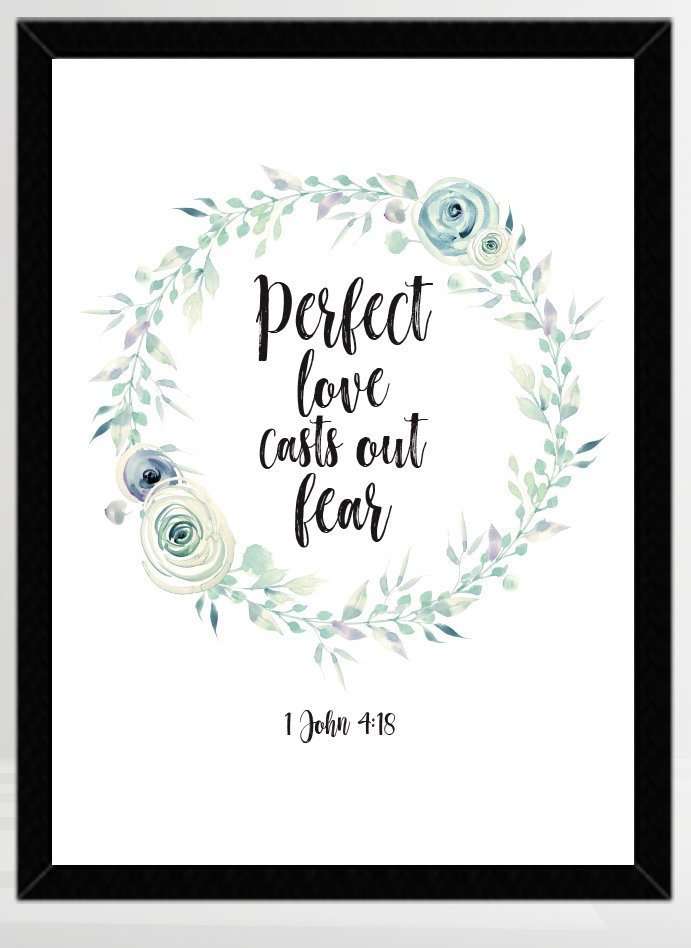 Perfect Love Casts Out Fear Printable