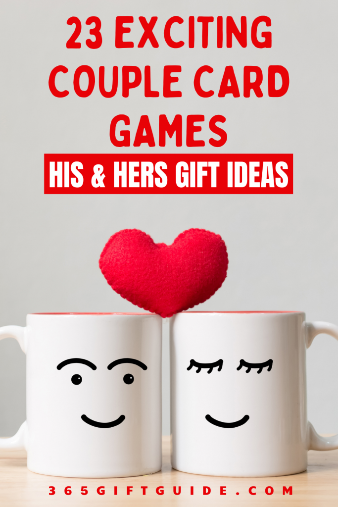 His and Hers Gift Ideas - 23 Exciting Couple Card Games
