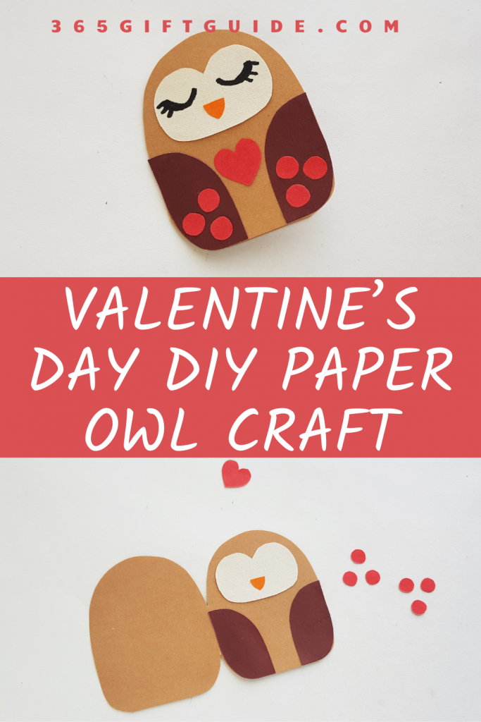Valentine’s Day DIY Paper Owl Craft