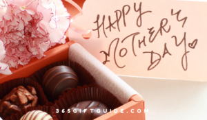 Best Mother’s Day Chocolates