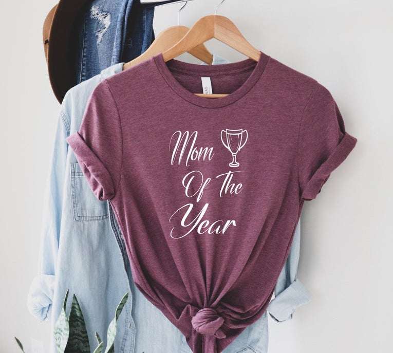 Mom of the Year T-shirt