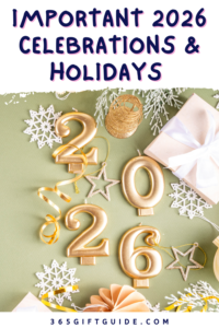 Important 2026 Celebrations and Holidays